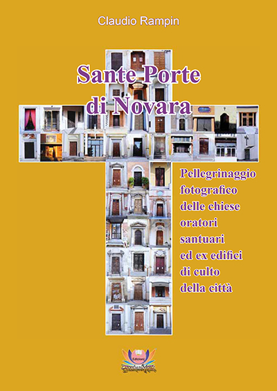 Sante Porte di Novara, di Claudio Rampin, Edizioni EventualMente
